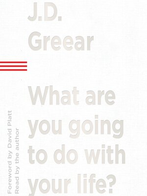 cover image of What Are You Going to Do with Your Life?